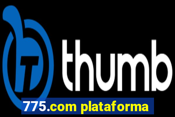 775.com plataforma